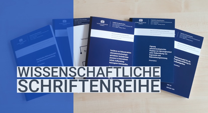 Wissenschaftliche Schriftenreihe des Institutes f�r Betriebswissenschaften und Fabriksysteme